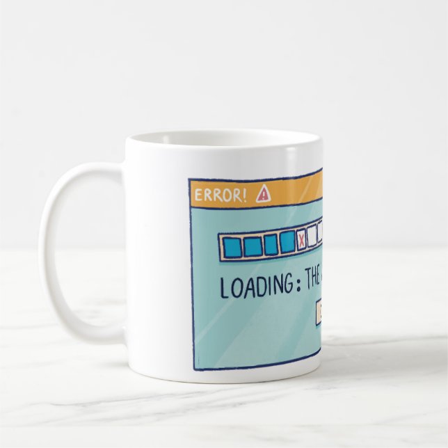 Caneca De Café Loading: The Will To Stop Reading (Esquerda)