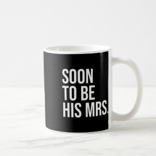 Caneca De Café Logo Será Sua Sra Esposa Futura Noiva 1