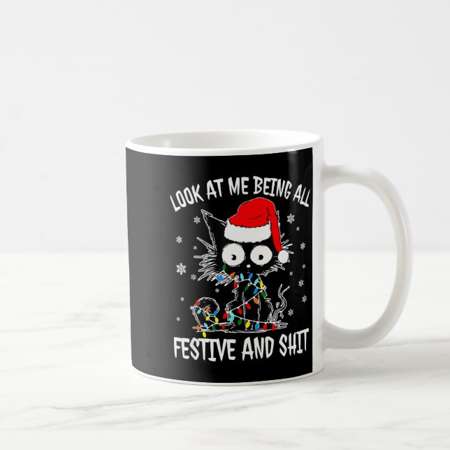 Caneca De Café Look At Me Being All Festive And Funny Christmas C (Direita)