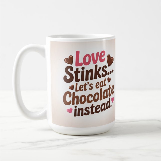 Caneca De Café Love stinks let's eat chocolate instead  (Esquerda)