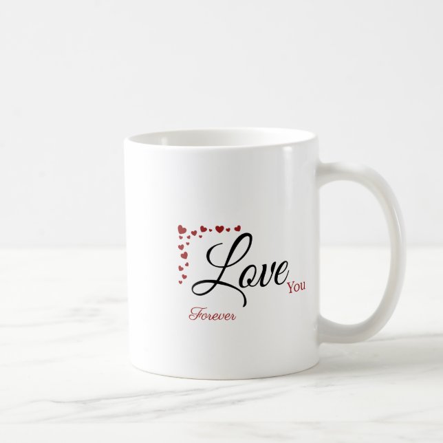 Caneca De Café Love You Forever Coffee Mug Valentines Day (Direita)