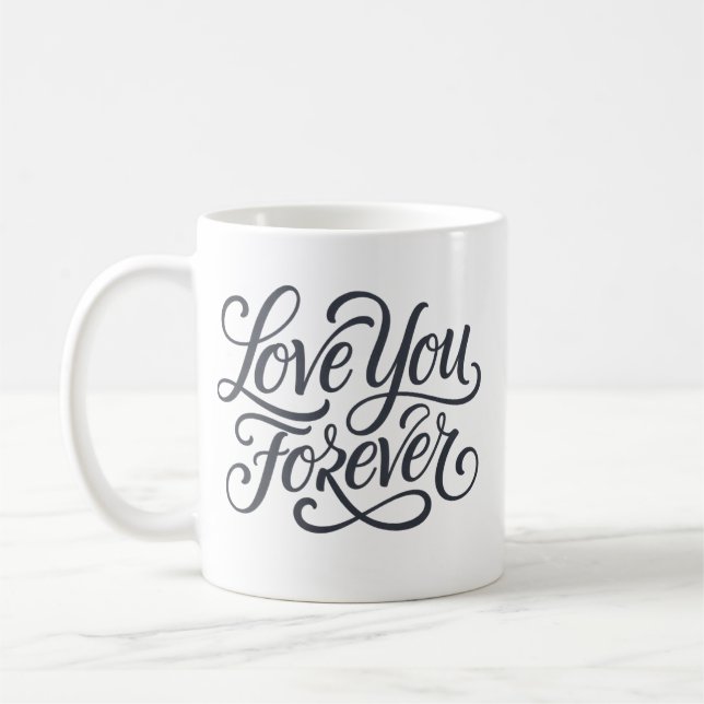 Caneca De Café Love you forever valentine (Esquerda)