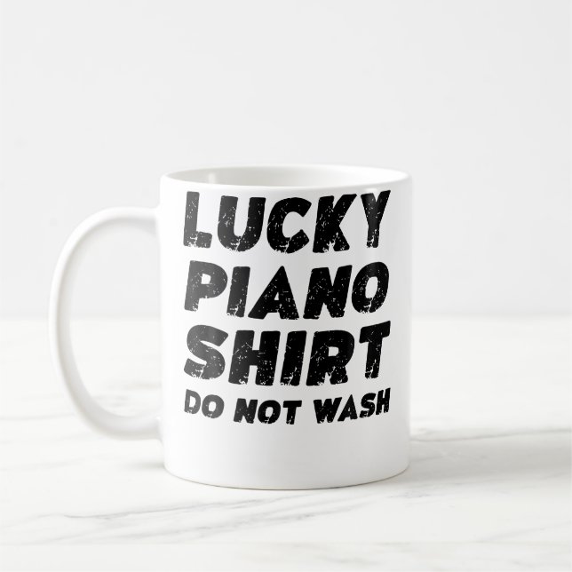 Caneca De Café Lucky Piano Shirt Do Not Wash (Esquerda)