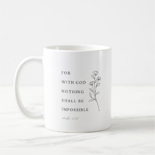 Caneca De Café Luke 1:37 Por Deus nada será impossível