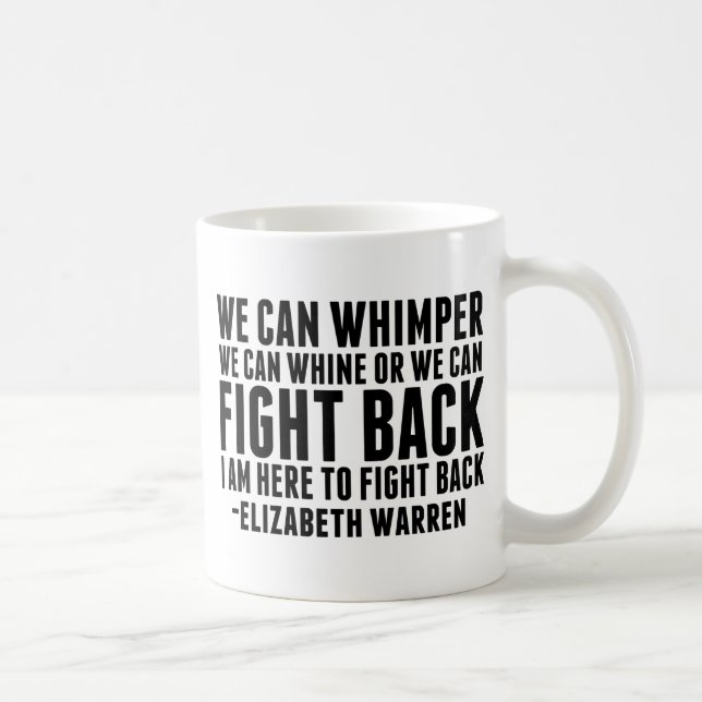 Caneca De Café Luta Contra Elizabeth Warren Citação Feminista (Direita)