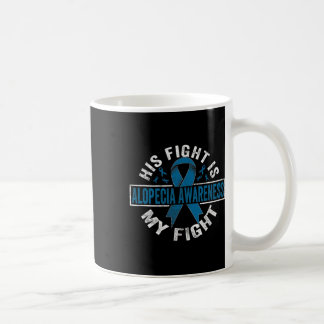 Caneca De Café Luta É Minha Luta Contra A Alopécia Sensibilização
