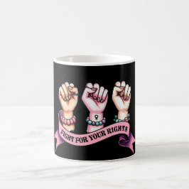Caneca De Café Lute Por Seus Direitos Feministas