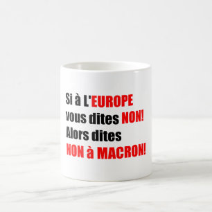 Caneca De Café MACRON = Mug 1 de Mondialização