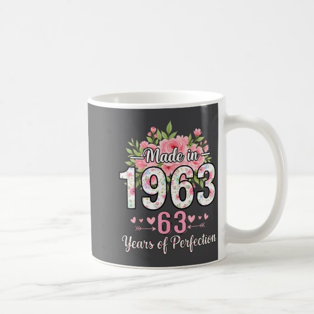 Caneca De Café Made In 1963 Floral 63rd Birthday Women 63 Years O (Direita)