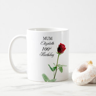Caneca De Café Mãe 100ª Rosa vermelha de aniversário Personalizad