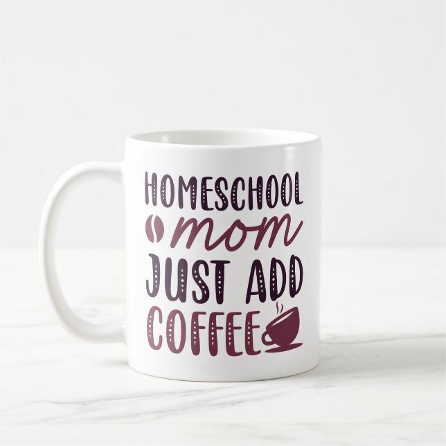 Caneca De Café Mãe da escola doméstica, adicione café (Esquerda)