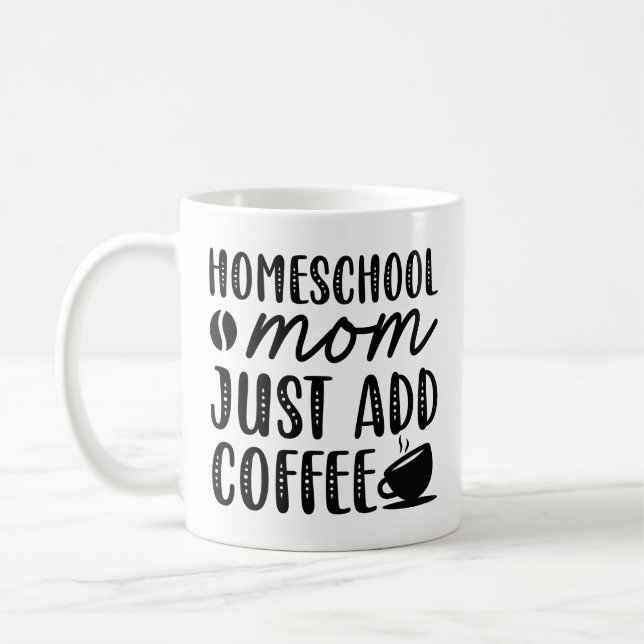 Caneca De Café Mãe da escola doméstica, adicione café (Esquerda)