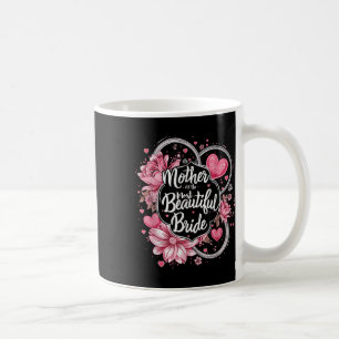Caneca De Café Mãe Da Noiva Mais Bonita, Casamento Noiva