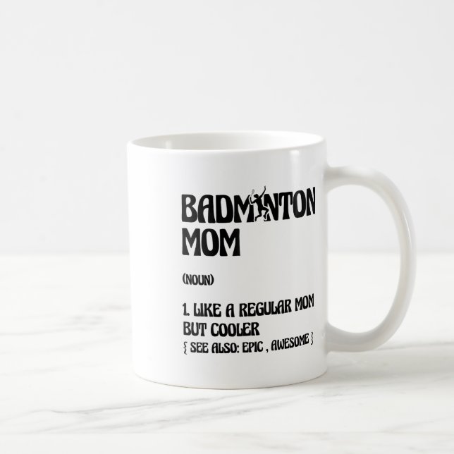 Caneca De Café Mãe de Badminton Jogador Shuttle  (Direita)