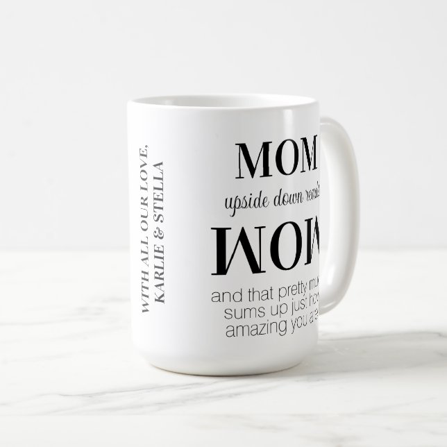 Caneca De Café Mãe de cabeça para baixo Uau Dia de as mães modern (Frente Esquerda)