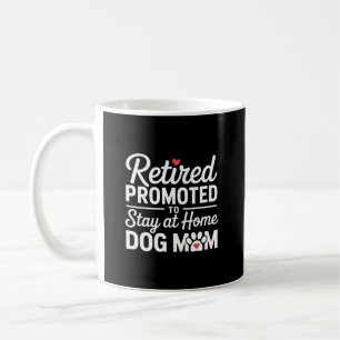 Caneca De Café Mãe de Cachorro Aposentada Dona de Cachorro Engraç