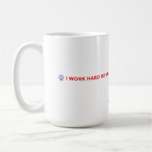 Caneca de Café Mãe de Cachorro – Trabalho Duro par