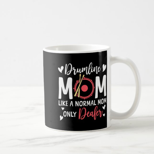 Caneca De Café Mãe de Drumline Como Uma Mãe Normal Amante de Bate (Direita)