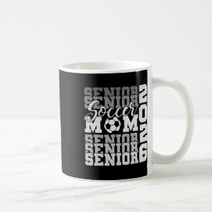 Caneca De Café Mãe de Sênior 2026 Futebol Cl De 2026 Formatura Di