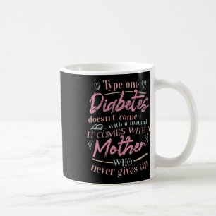 Caneca De Café Mãe De Uma Criança Com Diabetes T1d