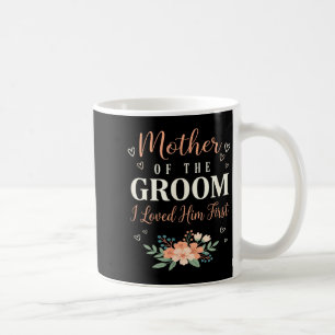 Caneca De Café Mãe do Noivo no Casamento Eu O Amava Primeiro