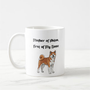 Caneca De Café Mãe dos Akitas, Primeira do Meu Nome