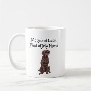 Caneca De Café Mãe dos Labs, Primeiro do Meu Nome