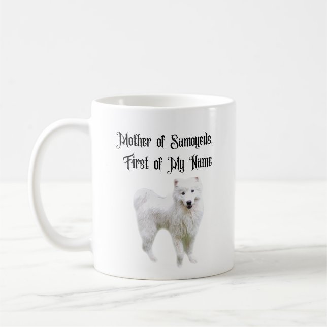 Caneca De Café Mãe dos Samoyeds, Primeira do meu Nome (Esquerda)