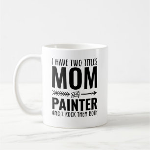 Caneca De Café Mãe E Pintor Engraçados