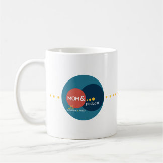 Caneca De Café Mãe e Podcast Mug