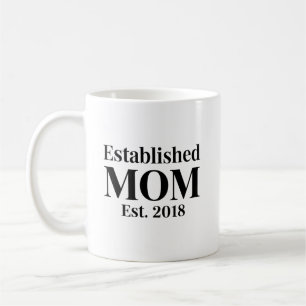 Caneca De Café Mãe Estabelecida Est. 2018 Design de Presente Mini
