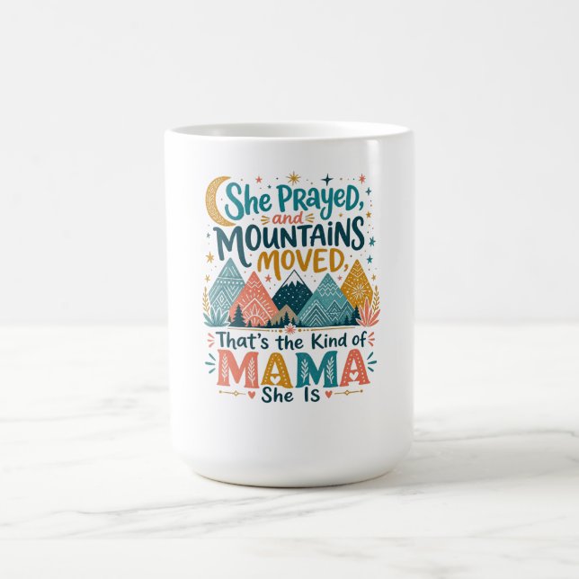 Caneca De Café Mãe Fiel “Montanhas Se Moveram” Presente Cristão (Centro)