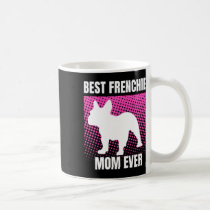 Caneca De Café Mãe Francesa Alguma Vez Mamãe Francesa Cachorro Fr