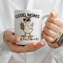 Caneca de Café Mãe Gansa Engraçada - Boas Mães Diz