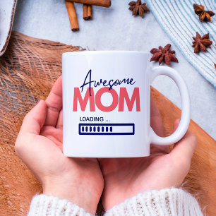 Caneca De Café Mãe Incrível Carregando A Mãezinha Para Ser Dia de
