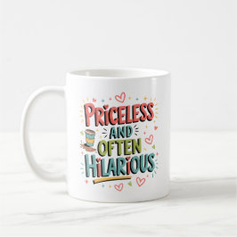 Caneca De Café Mãe Inestimável e Frequentemente Hilária