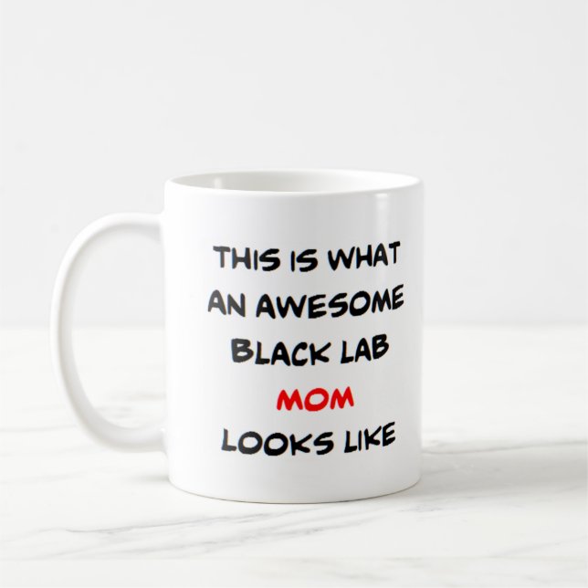 Caneca De Café mãe labrador preto, incrível (Esquerda)