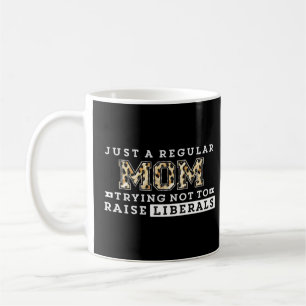 Caneca De Café Mãe Leopard Só Uma Mãe Normal Tentando Não Levanta