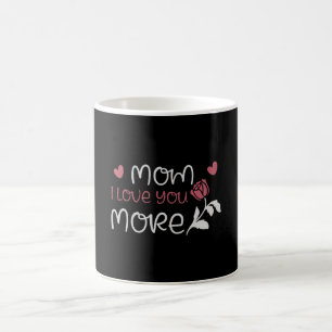 Caneca De Café Mãe - Mãe eu te amo mais
