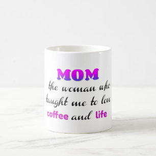Caneca De Café Mãe mulher que me ensinou a amar café e vida