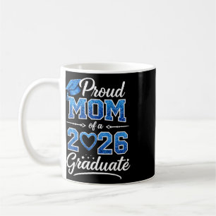 Caneca De Café Mãe Orgulhosa De Um Graduando Da Turma De 2026 Gra