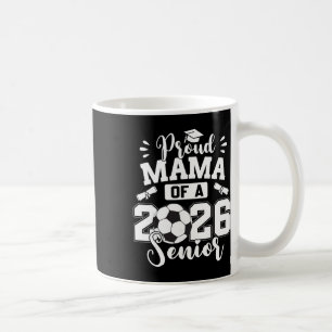 Caneca De Café Mãe Orgulhosa De Um Veterano De Futebol De 2026 Gr