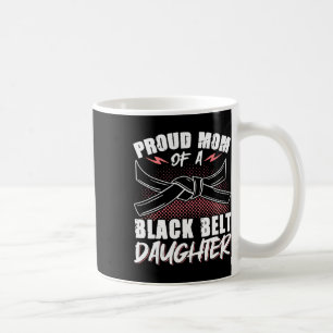 Caneca De Café Mãe Orgulhosa De Uma Filha Negra Do Cinturão 8