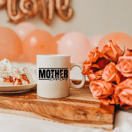 Caneca De Café Mãe Trapaceira, Apreciação da Mãe Trabalhadora
