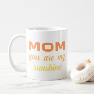 Caneca De Café Mãe, você é meu sol
