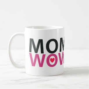 Caneca De Café MÃE WOW Mug Dia da Mãe Presente