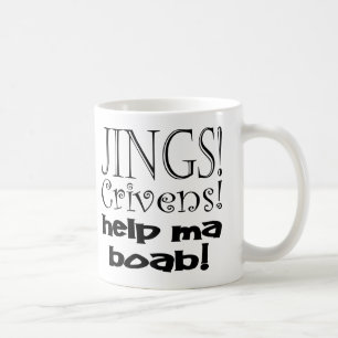 Caneca De Café Mães Boab da ajuda de Jings Crivens!