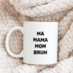 Caneca De Café Mães engraçadas mamãe Bruh<br><div class="desc">Celebre a mãe com esta Mãe engraçada, mamãe, a caneca de café Bruh. Essa caneca apresenta um tema simples, preto e branco, com um tema preto e branco. Qualquer mãe com adolescentes apreciará esta engraçada caneca de Dia de as mães. #pátio #funnymug</div>