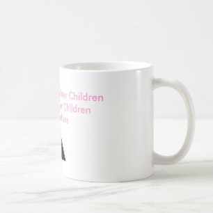 Caneca De Café Mães ensinam seus filhos a dar força aos seus filh