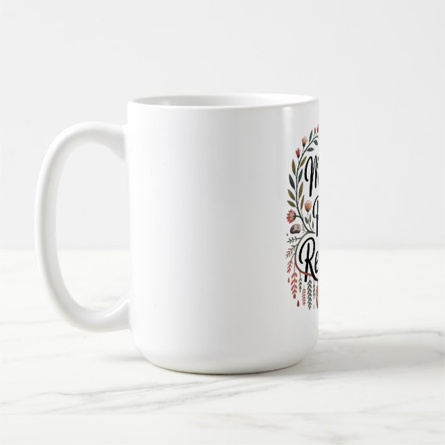 Caneca De Café Mães São as Raízes da Resiliência (Esquerda)